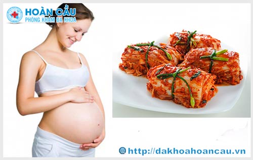 Phụ nữ mang thai có nên ăn kim chi Hàn Quốc không ?