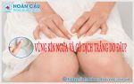 Vùng kín bị ngứa và có dịch trắng